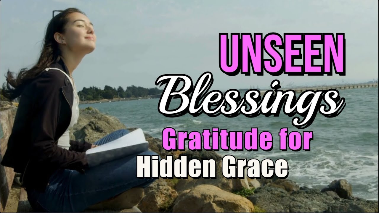 Unseen Blessings | Thank You Lord Series &ndash; Worship Song of Gratitude & Hidden Grace