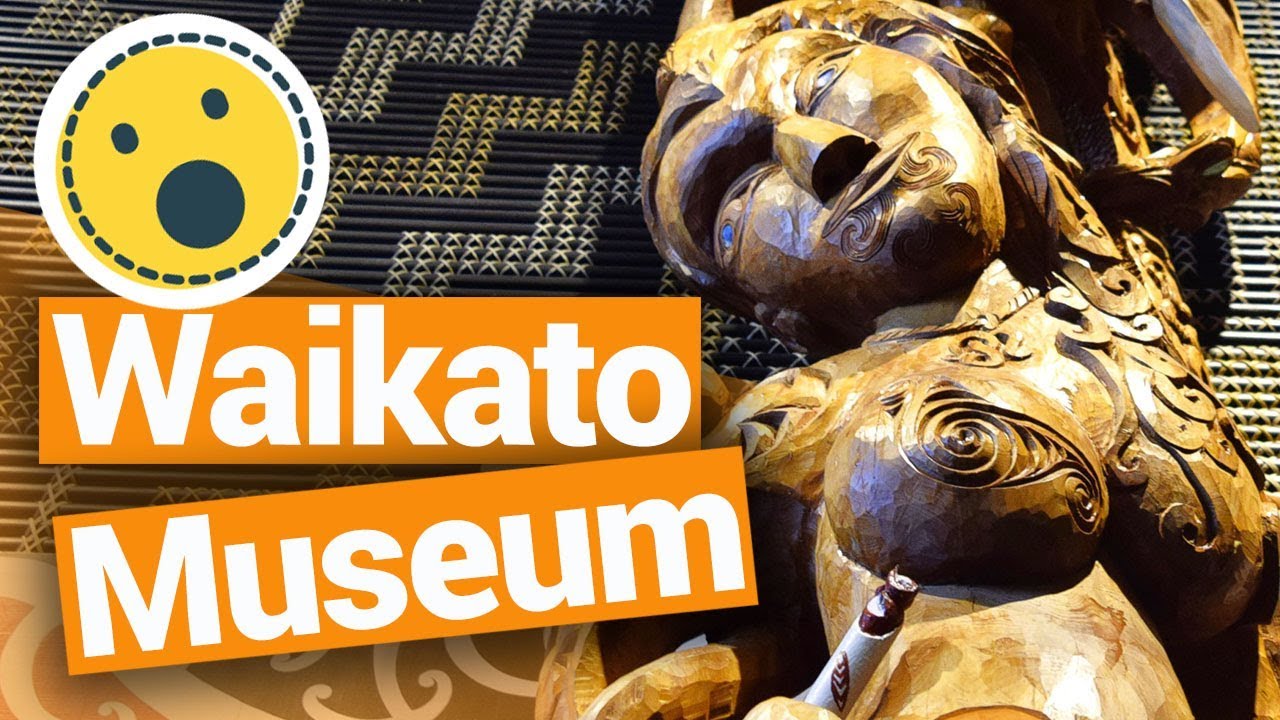 🏛️ The Waikato Museum in Hamilton - New Zealand's Biggest Gap Year – Backpacker Guide New Zealand