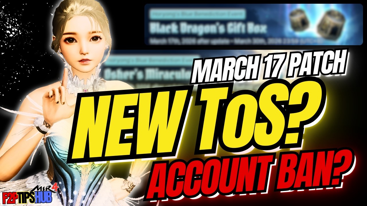 MIR4 March 17 Update | New Terms of Service, Account Ban Risk & Best Events