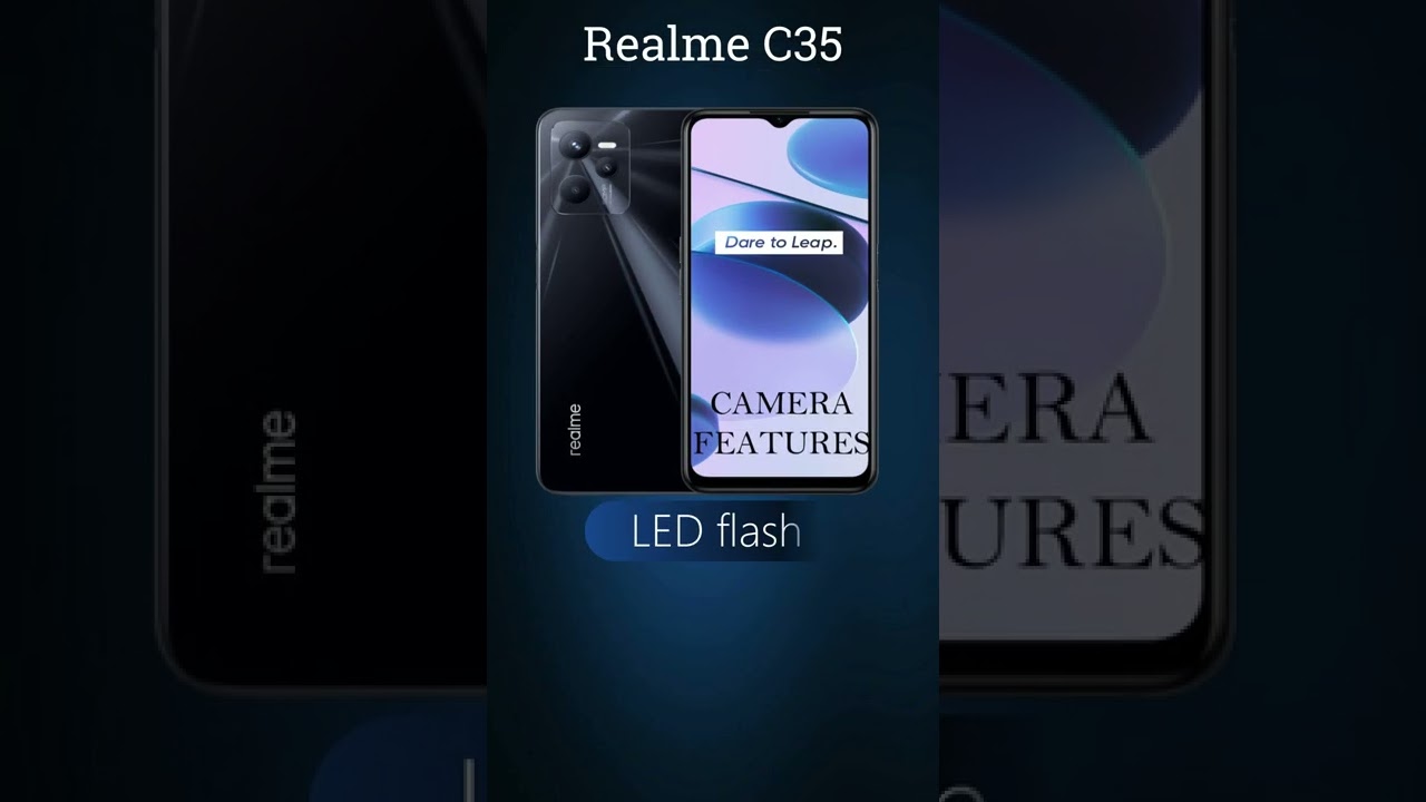 Realme C35 | Features | Specification | Mobile Phones.
