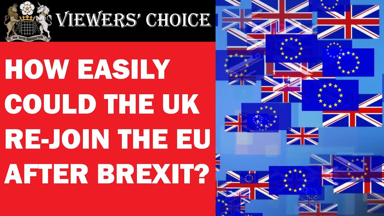 How Quickly Could the UK Re-join the EU After Brexit?