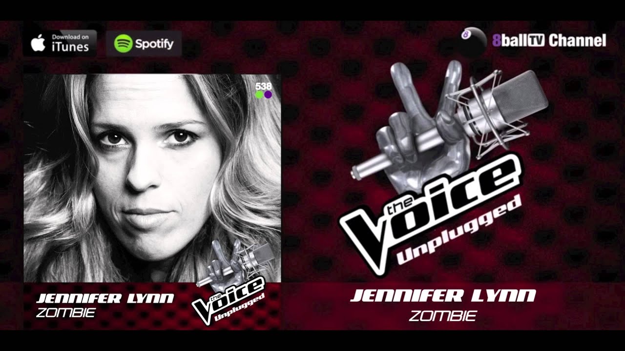 Jennifer Lynn - Zombie (Official The Voice Unplugged Audio)