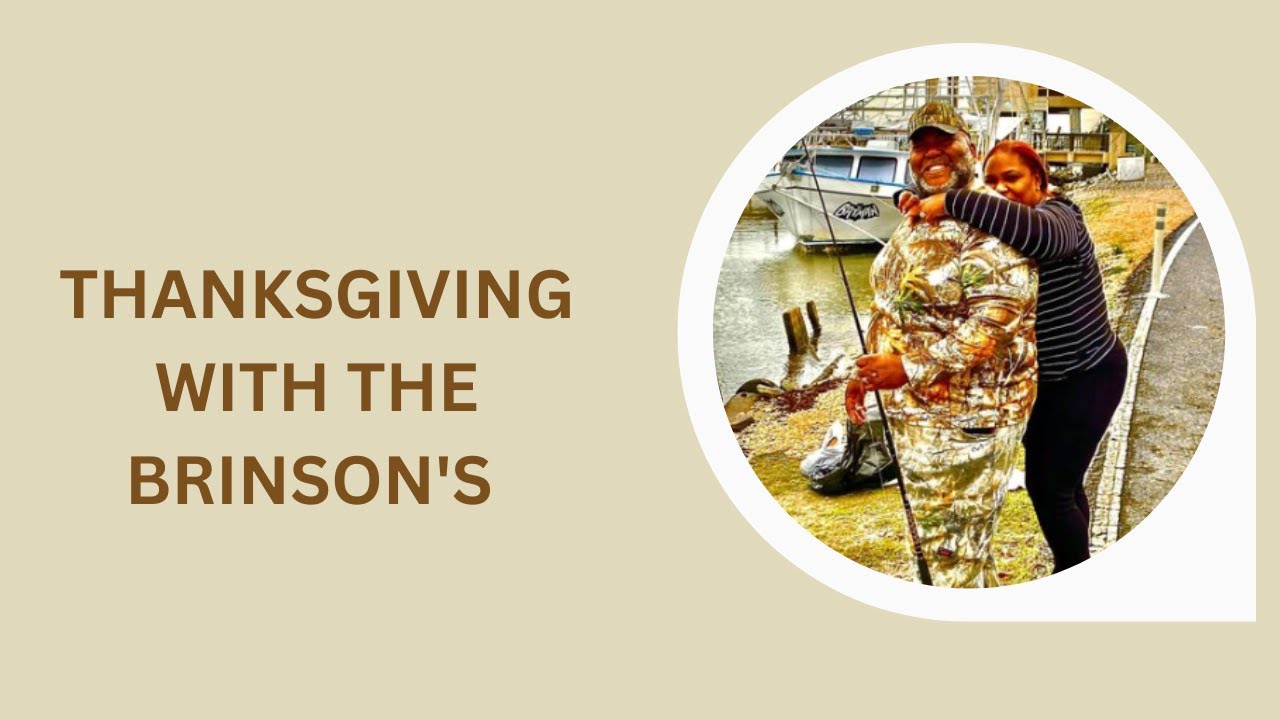THE BRINSON'S THANKSGIVING