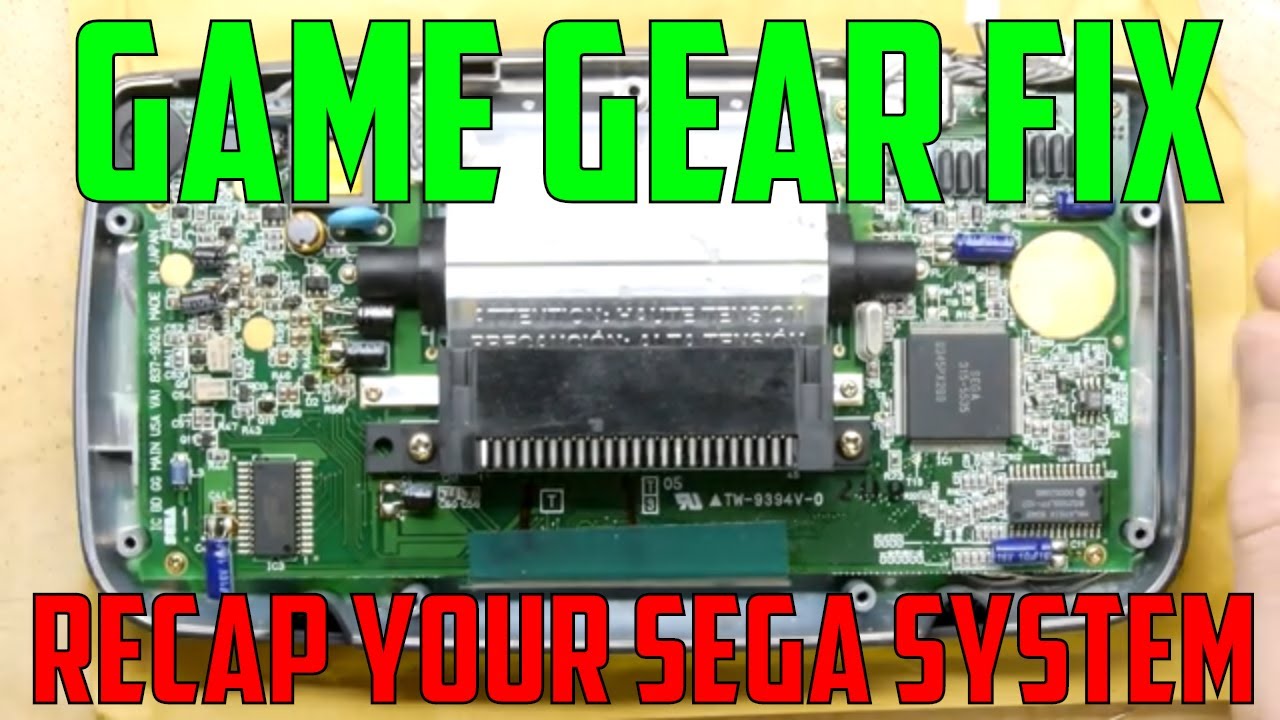 How to Recap and repair your SEGA Game Gear