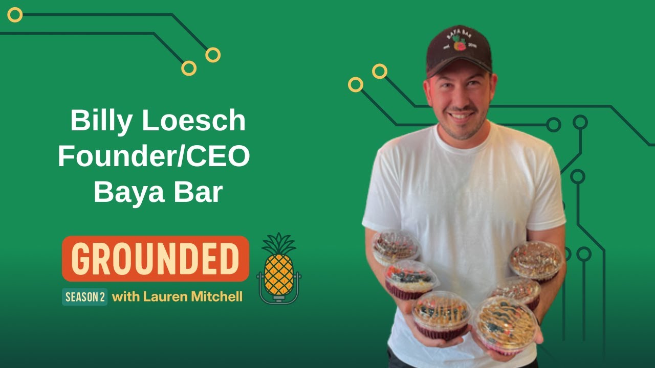 An Appetite for Risk: Billy Loesch Founder/CEO  Baya Bar