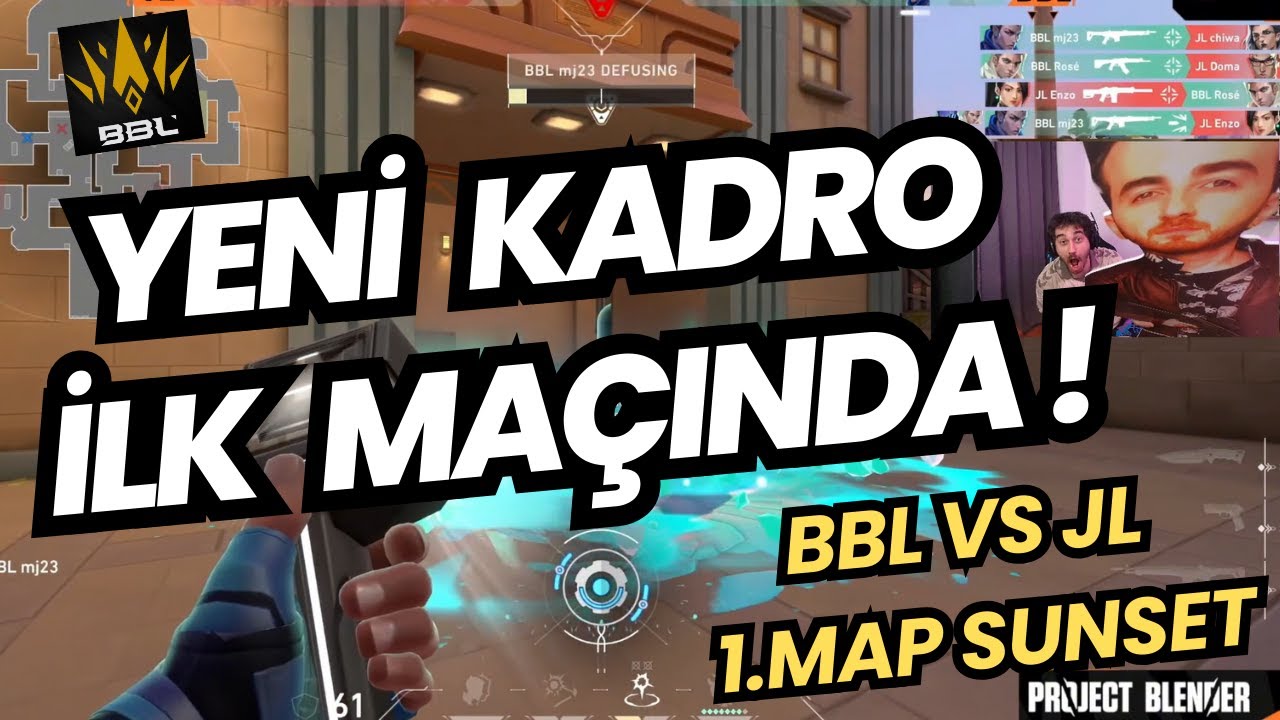 BBL YENİ KADROSUYLA İLK KEZ SAHNEDE ! BBL VS JL TEK HARİTA VALORANT PROJECT BLENDER 2025