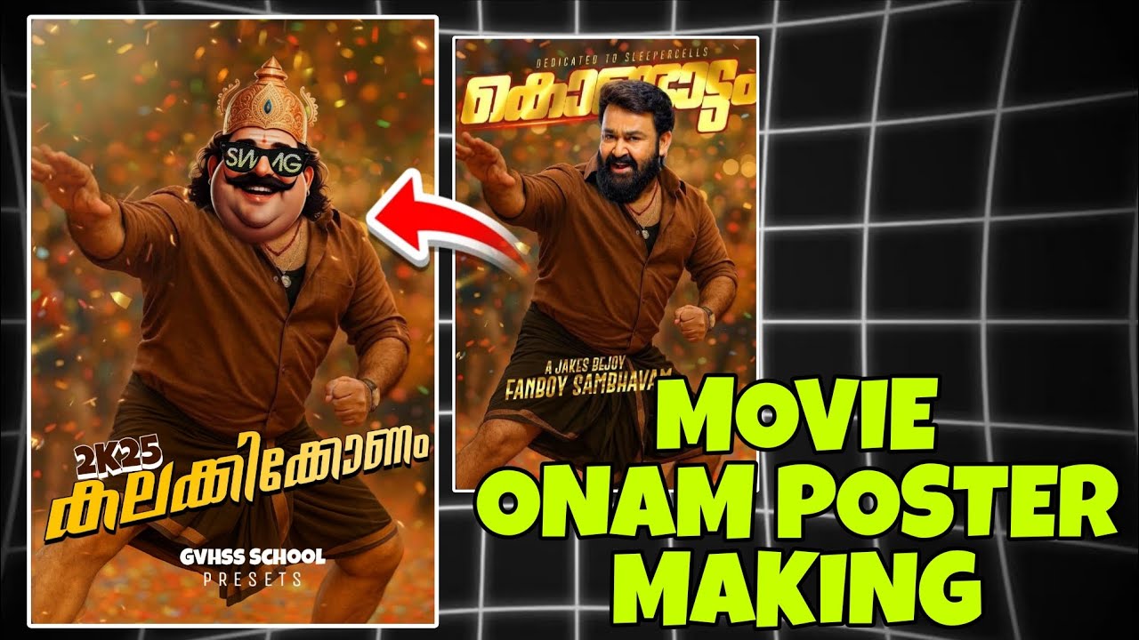 MOVIE POSTER CONVERT TO ONAM POSTER 2025🤯/ONAM POSTER MAKING/Simplyeditcreations 