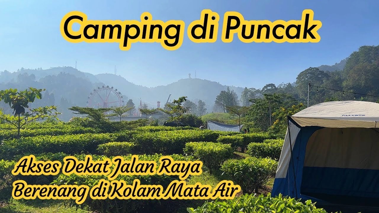 Serunya Camping Keluarga di Puncak | Taman Wisata Mata Air Ciburial Camping Ground | Family Tent