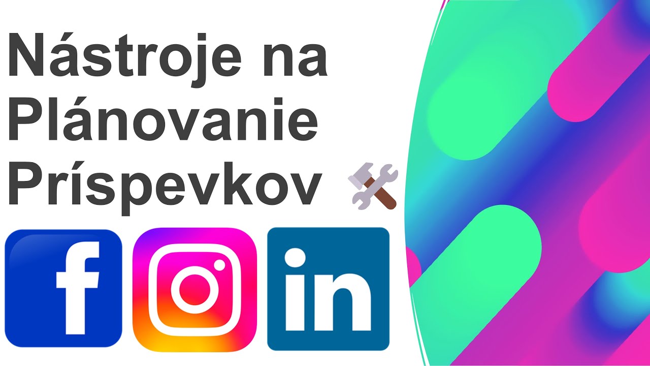 Online kurz Komunikácia na Sociálnych Sieťach - Nástroje na Plánovanie Príspevkov (FB, IG, LI, YT) 🔨