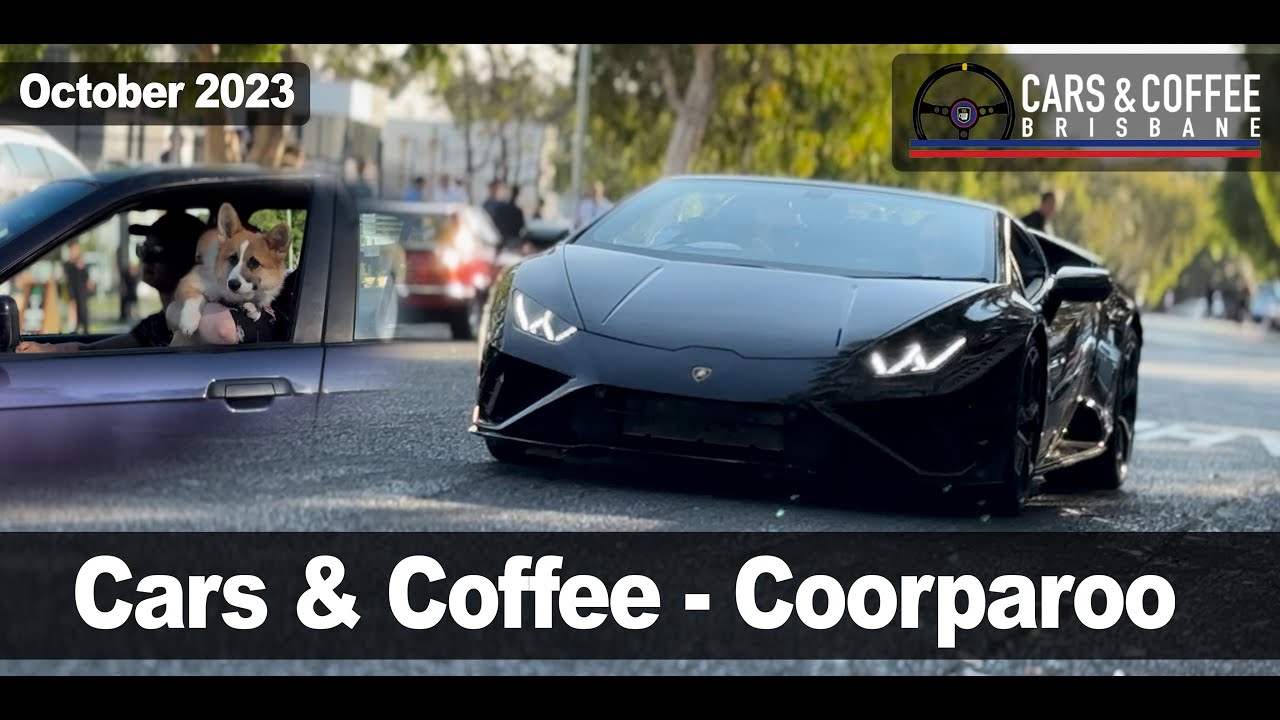 Cars and Coffee Coorparoo - October 2023