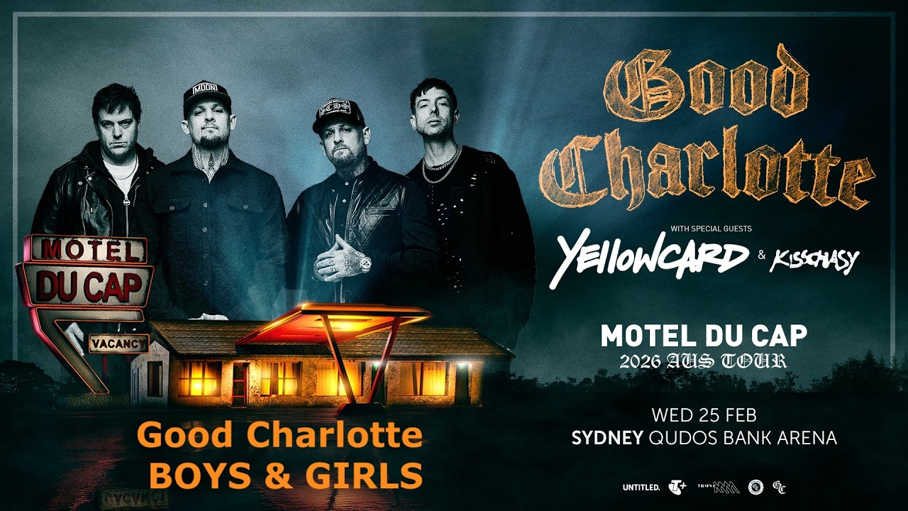 Boys & Girls - Good Charlotte 2026 Sydney