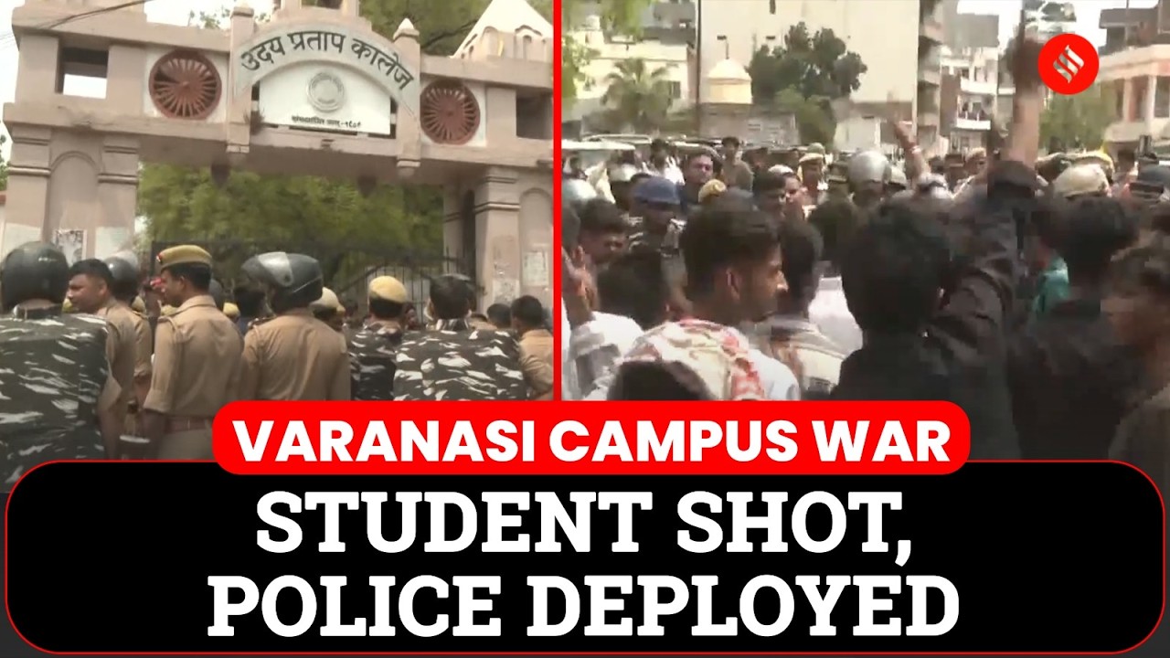 Student Shot During Clash At Varanasi&rsquo;s UP College; Heavy Police Force Deployed