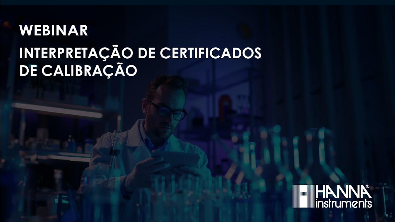 Webinar - Interpretação de Certificados de Calibração