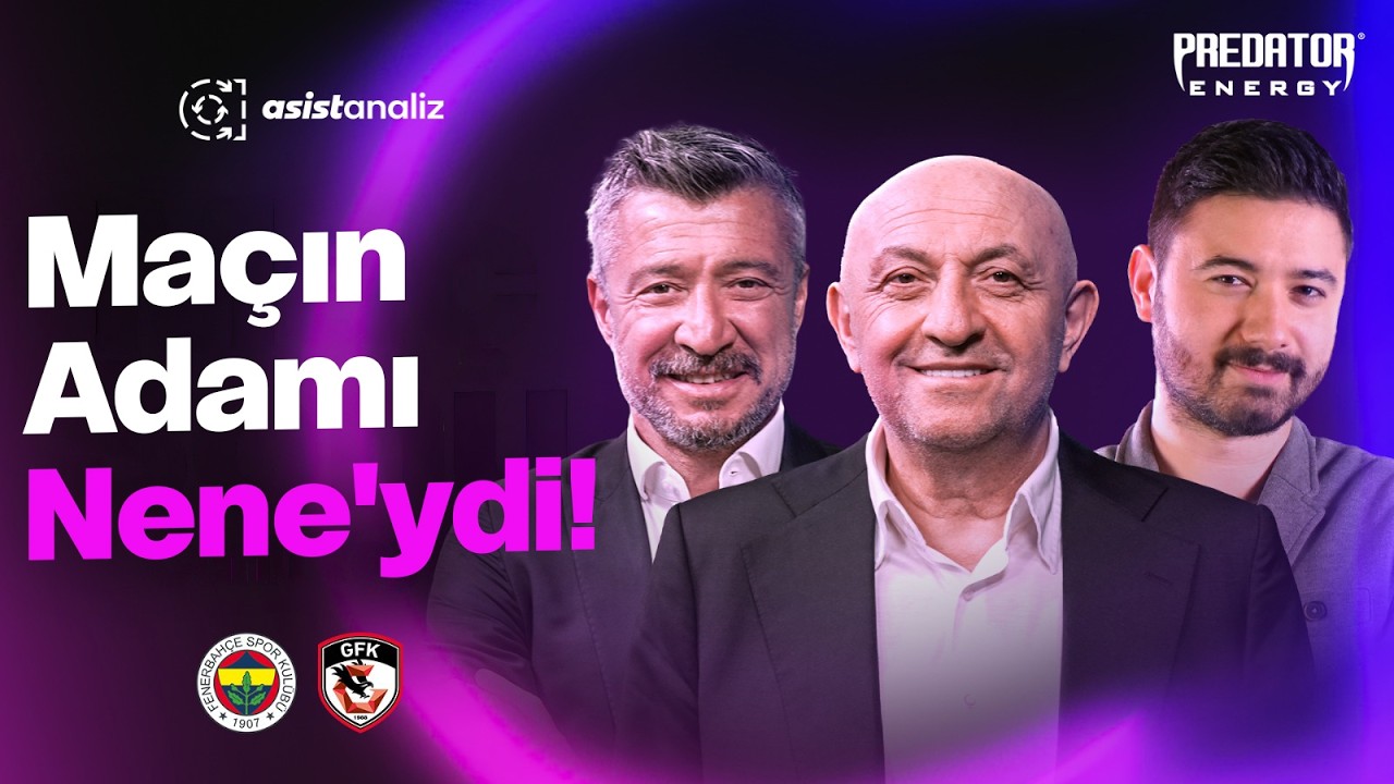 CANLI | Fenerbahçe - Gaziantep FK | Sinan Engin, Tümer Metin, Arda Ün