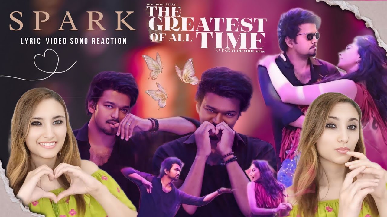 Spark song Reaction| Greatest of All time | Thalapathy Vijay and Vankat Prabhu| Yuvan Shankar Raja|