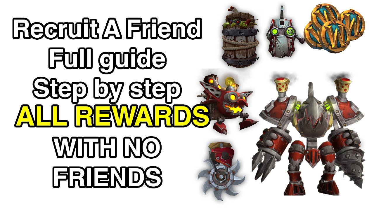 Recruit A Friend. All rewards without friends