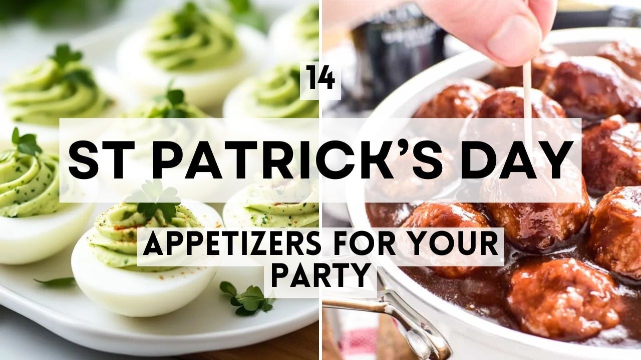 14 St Patrick’s Day Appetizers for Your Party  #stpatricksday  #Appetizers #irishfood