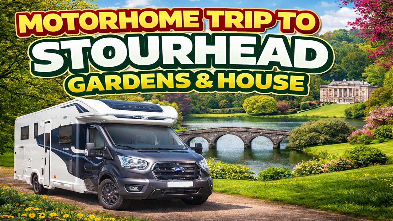 Stourhead House & Gardens Motorhome Site, National Trust Tour, British Castle Style Grounds