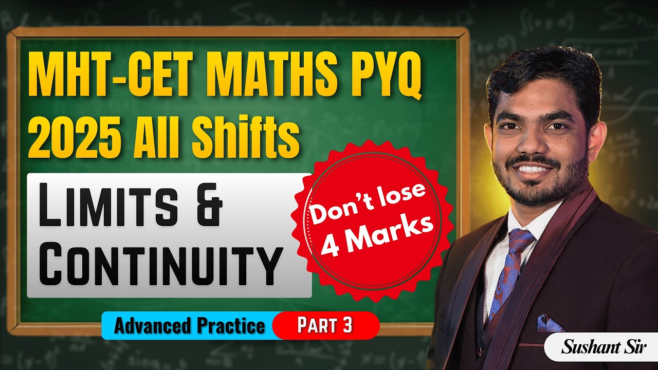 👉 Limits & Continuity PYQ 2025 🚀 | Advanced Practice Questions | MHT CET 2026 Maths | Part 3