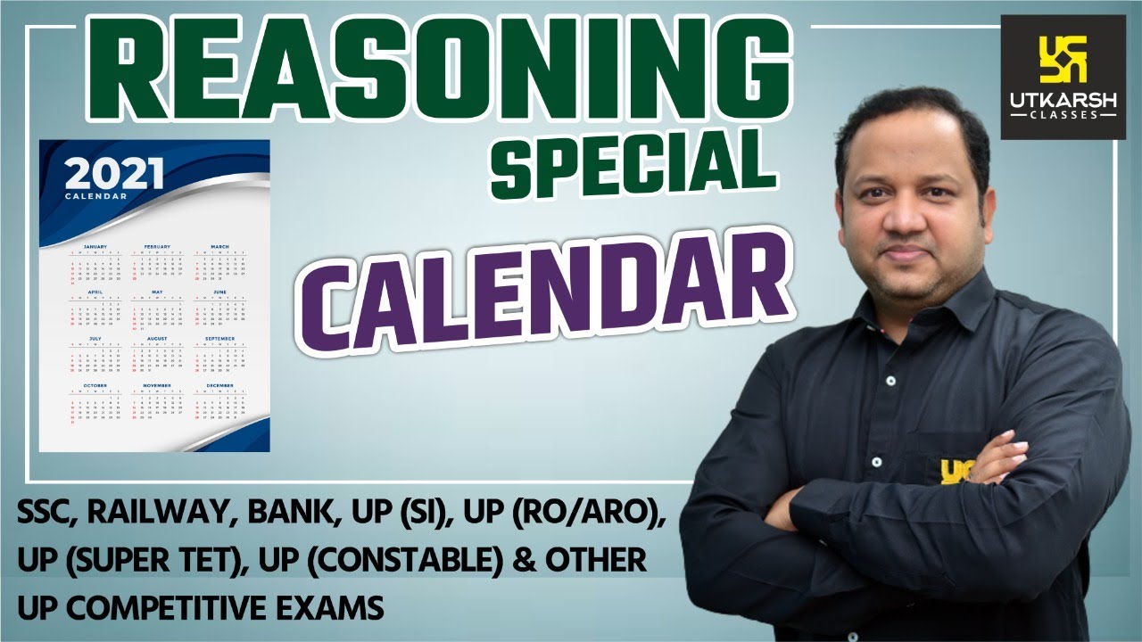 Calendar | Reasoning | For All Government Exam 2021 | Anubhav Sir