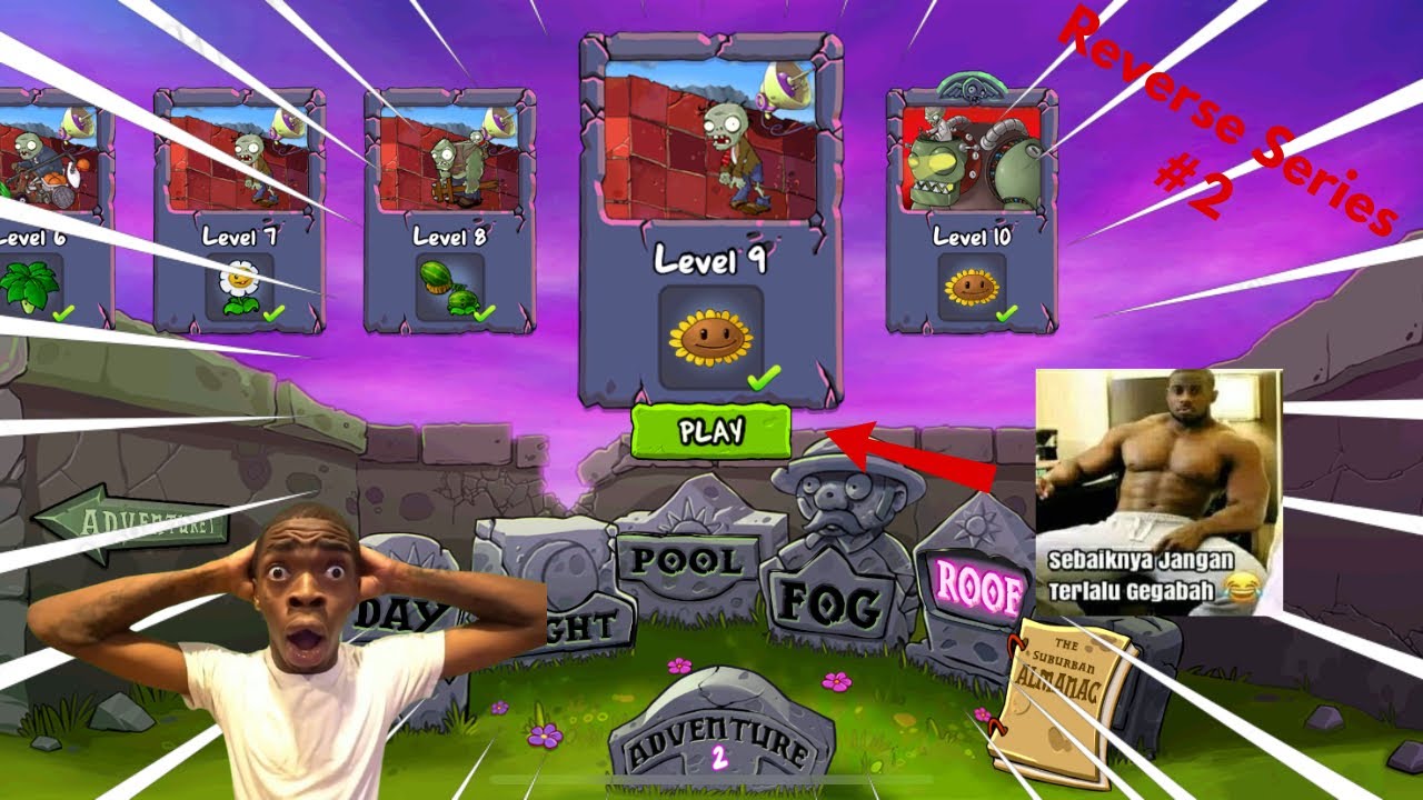 Reverse Series Plants vs Zombies Gameplay #2 (Adventure 2) - Gargantuar zombie tereasy di PvZ?