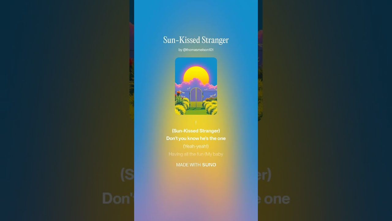 Sun Kissed Stranger