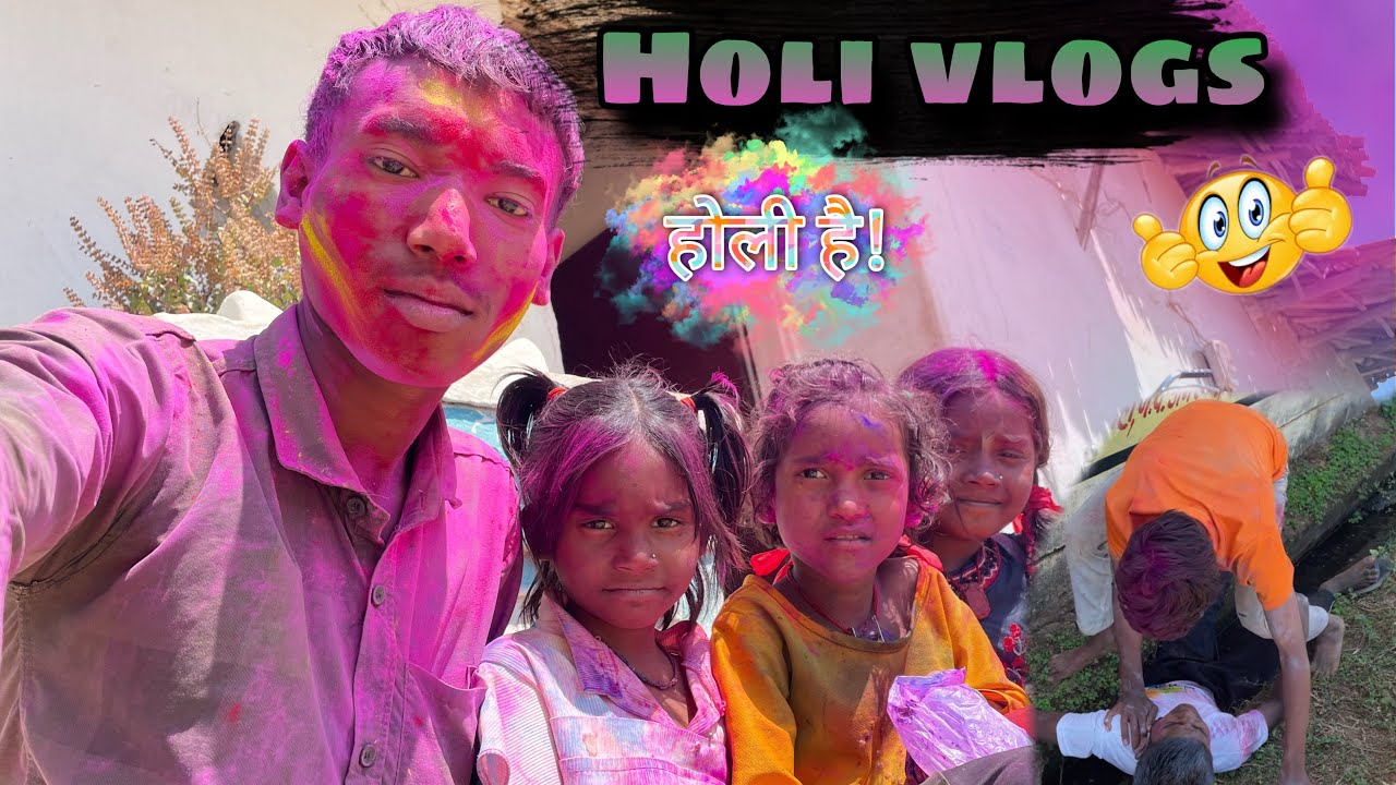 (2026) Holi vlogs होली में फूल माहौल Tumesh_volgs_111
