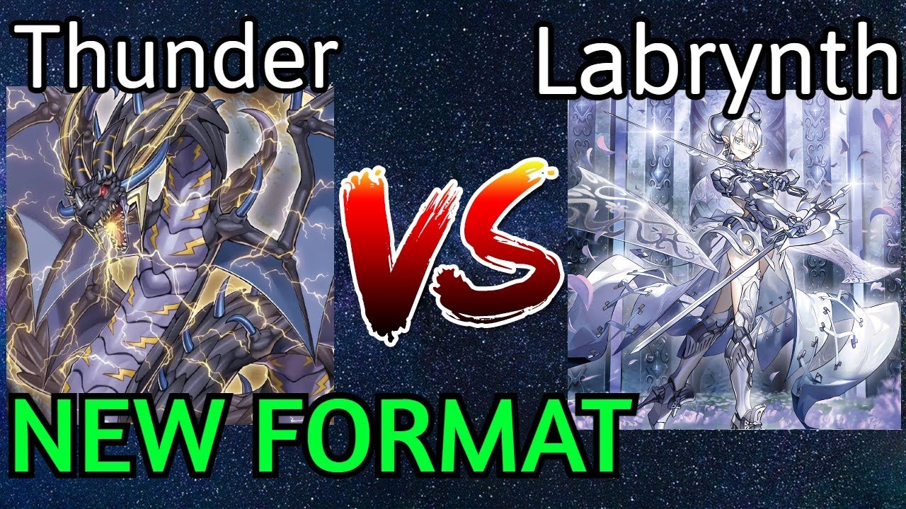 Thunder Dragon Bystial Vs Labrynth NEW FORMAT Yu-Gi-Oh!