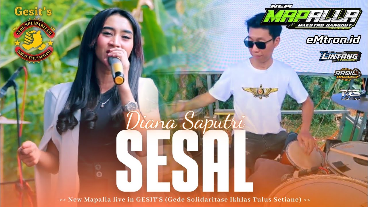SESAL - DIANA SAPUTRI || NEW MAPALLA live GESIT'S 2025