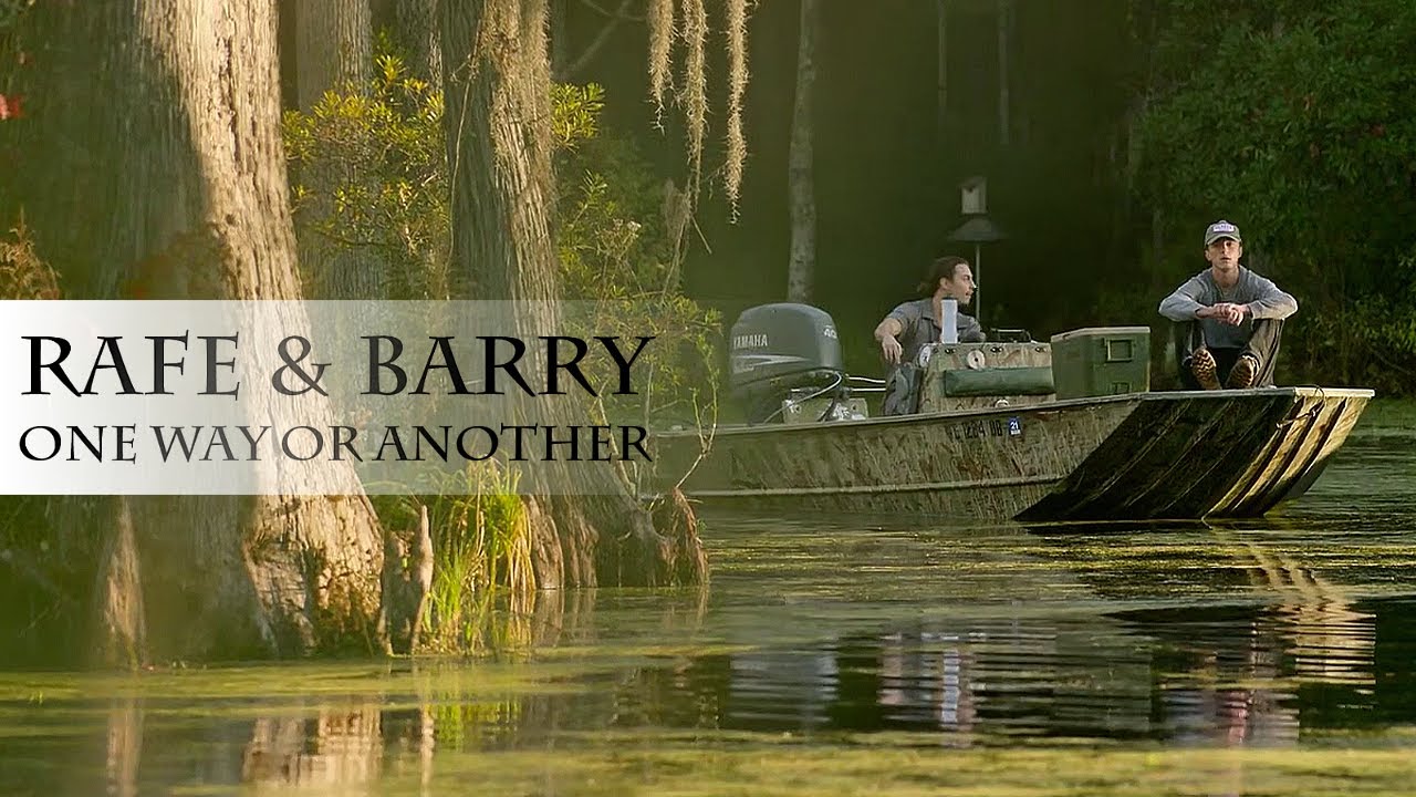 Rafe & Barry | One Way or Another [+2]