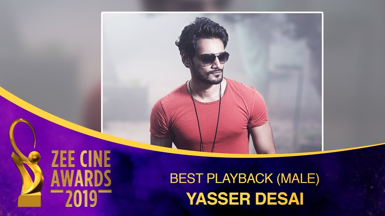 Best Playback Singer Male | Yasser Desai | Zee Cine Awards 2019