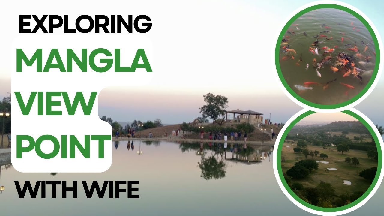 Meet my Wife &hearts;️ Mangla View Point | Colorful Fish 🐠