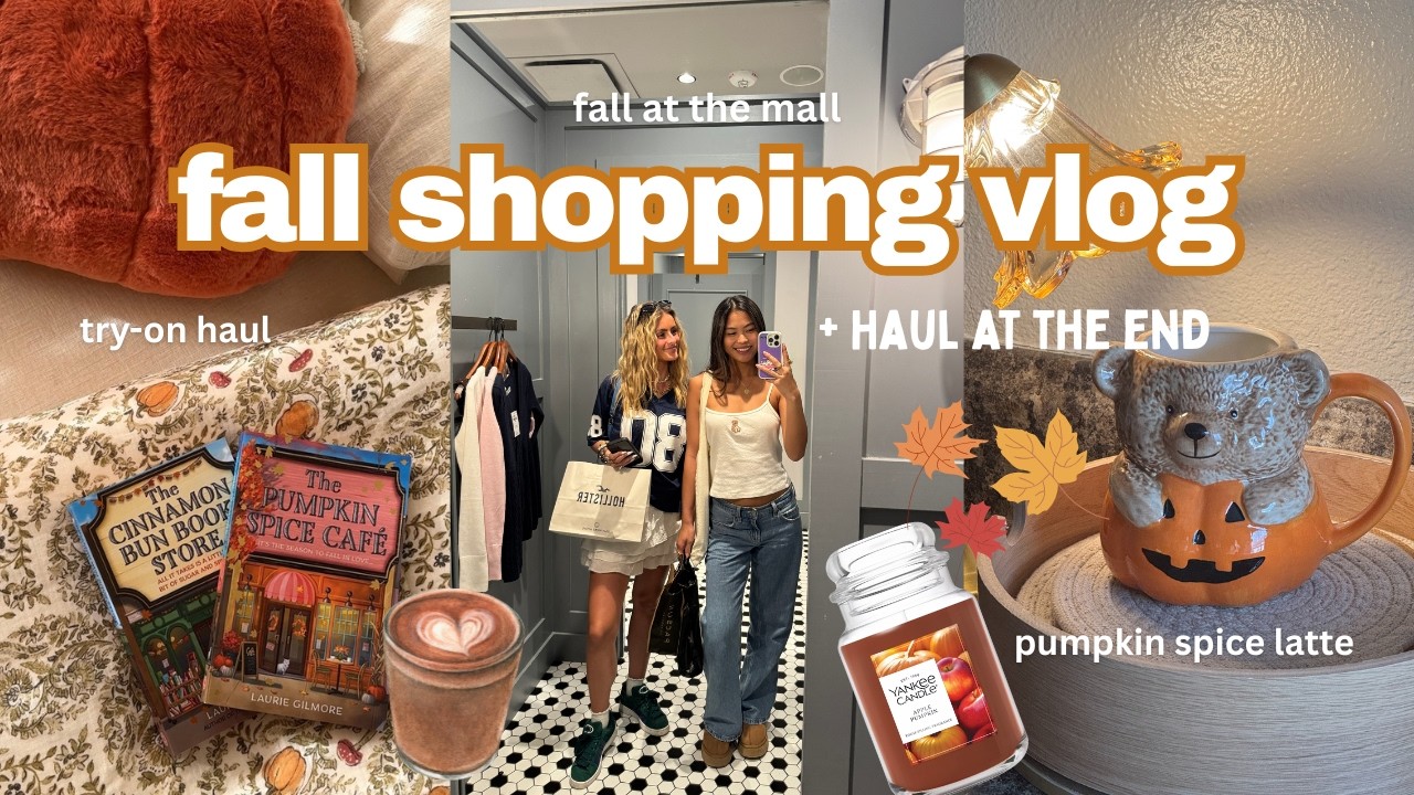 fall shopping vlog ۶ৎ| 2025 fall fashion trends + haul