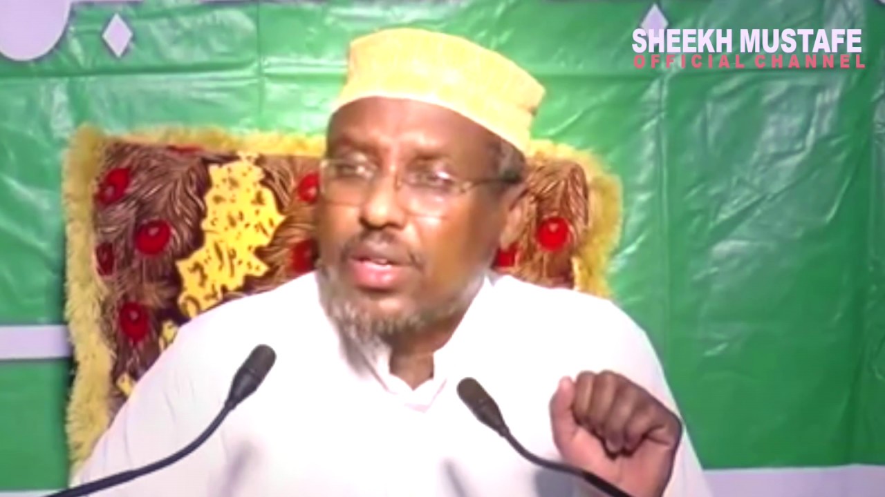 Maxaa Qalbiga Bukeysiiya,  maxaana Nooleeya? ~ Sh Mustafe Xaaji Ismaciil