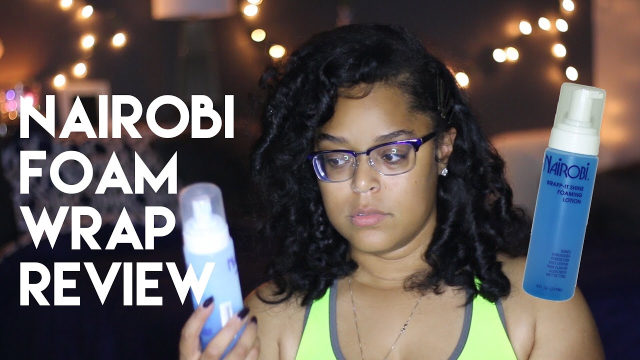 NAIROBI FOAM WRAP | TRIAL & ERROR REVIEW