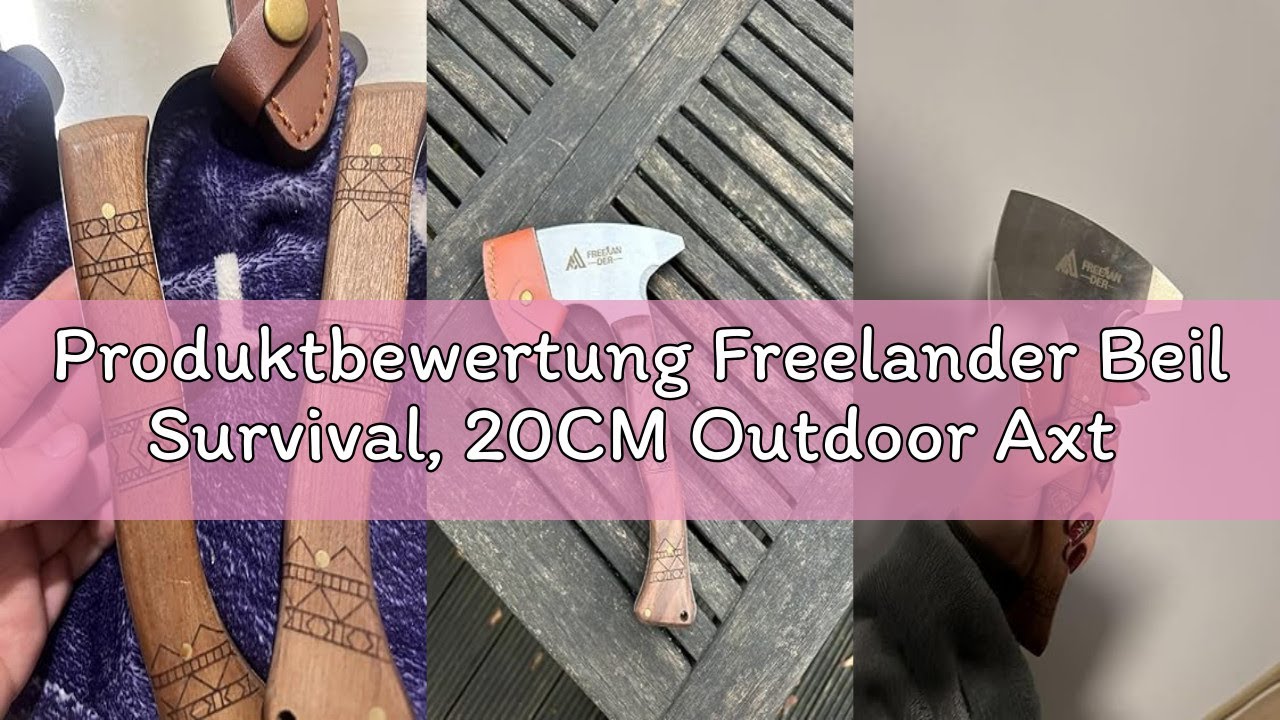 Produktbewertung Freelander Beil Survival, 20CM Outdoor Axt Klein, Scharf Camping Hand Beil Mit Sche