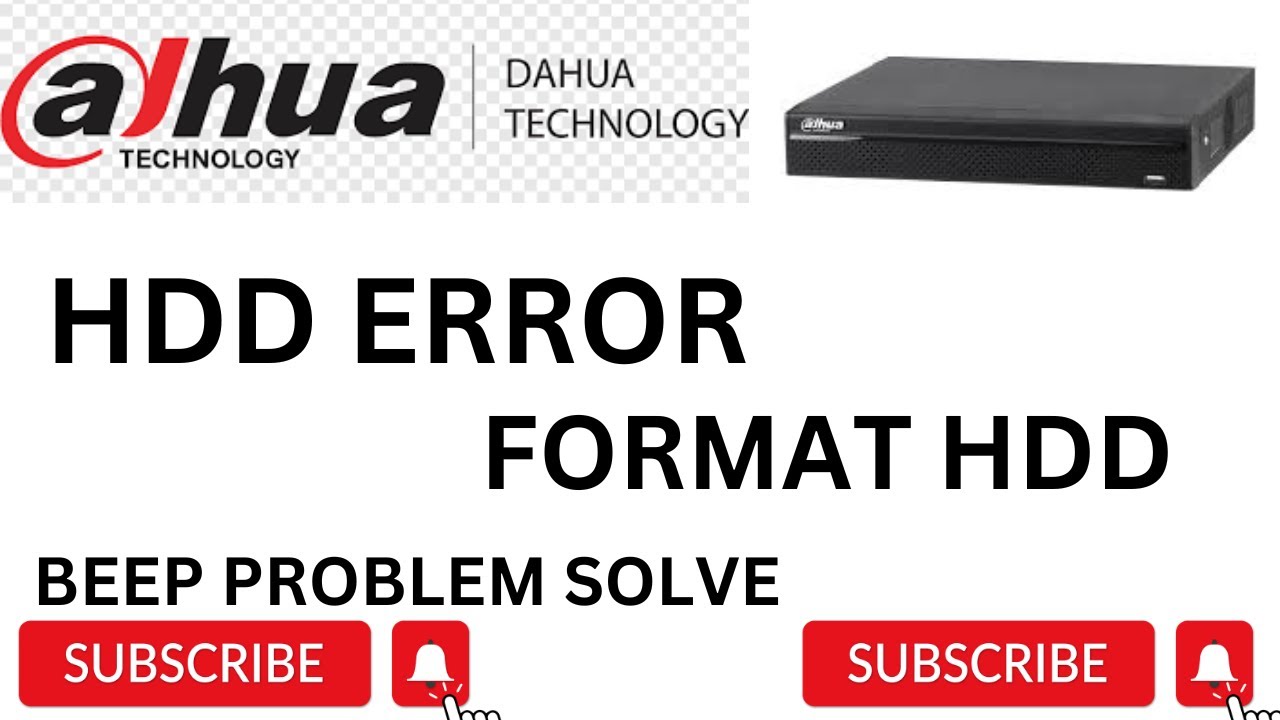 Dahua cc camera dvr HDD ERROR see how to solve, and how to format hdd