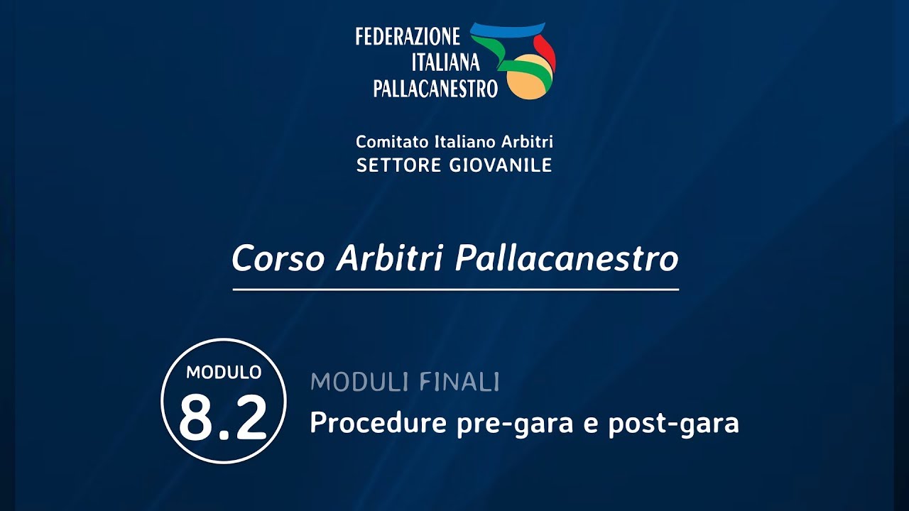 Modulo 8.2 - Corso Arbitri Pallacanestro