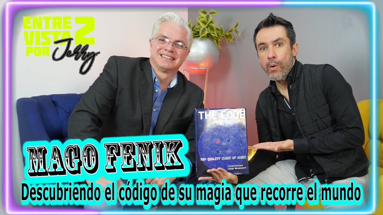 MAGO FENIK EN ENTREVISTA2 POR JERRY