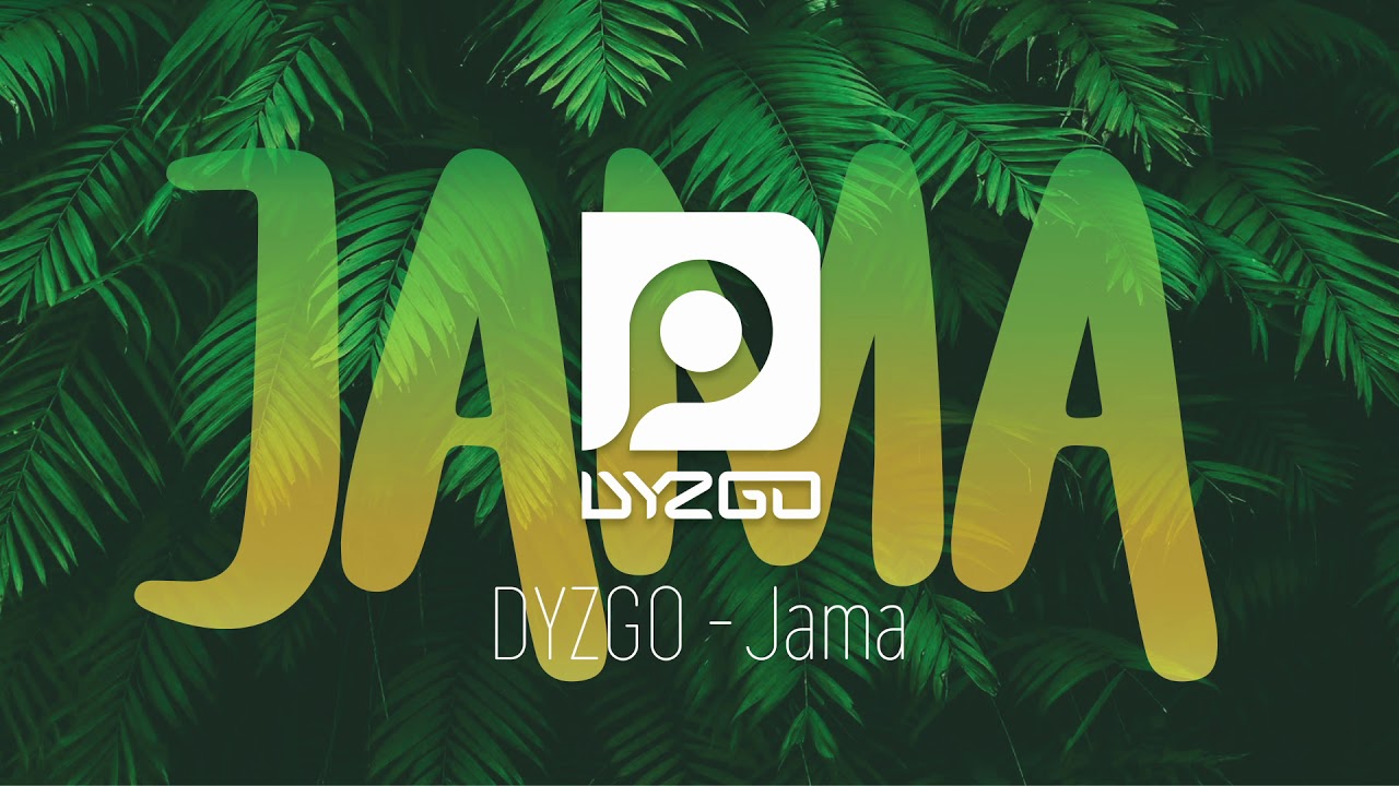 DYZGO - Jama [Official Audio]