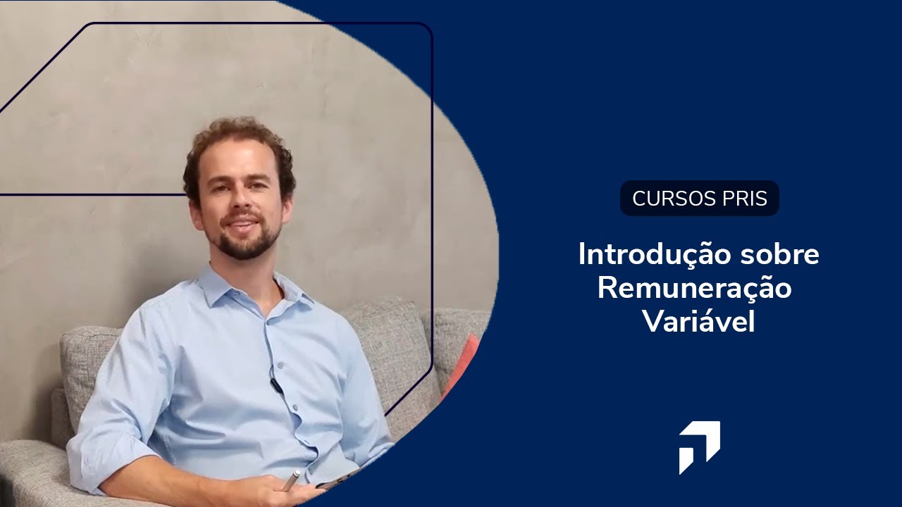 Pris - Curso EaD de Introdu&ccedil;&atilde;o sobre Remunera&ccedil;&atilde;o Vari&aacute;vel - Apresenta&ccedil;&atilde;o