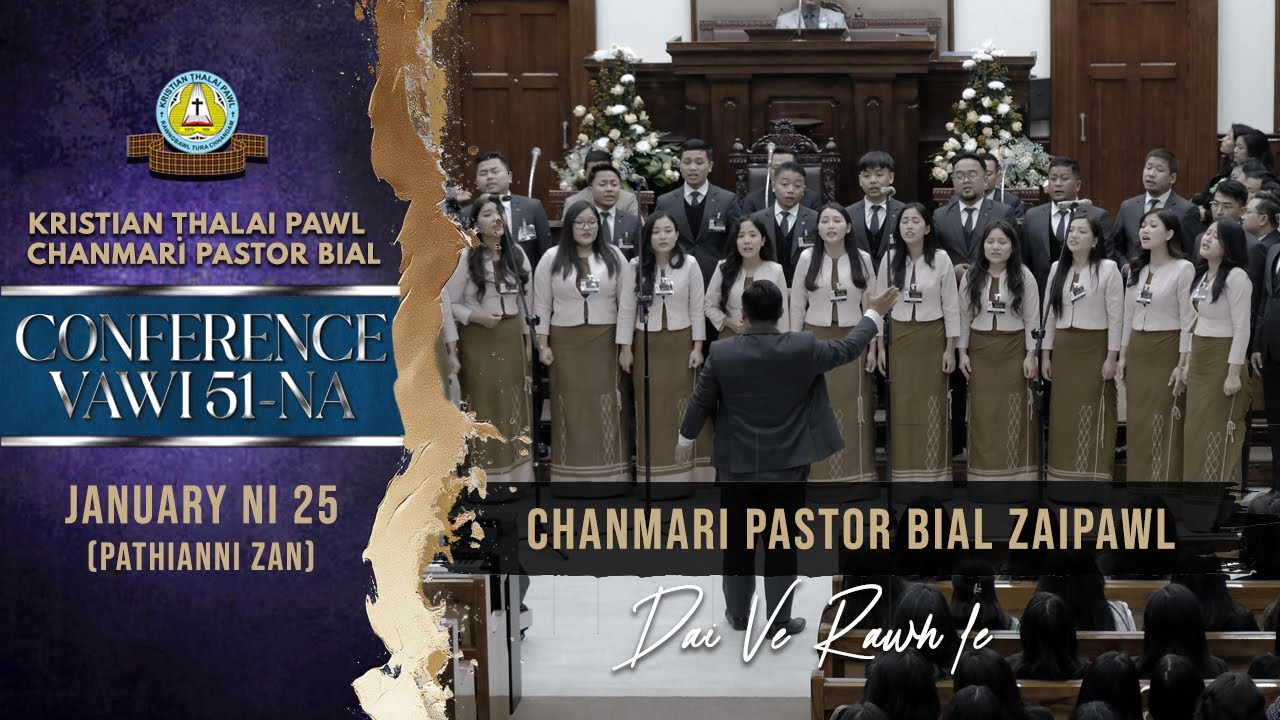 Chanmari Pastor Bial Zaipawl | Dai Ve Rawh Le | Bial Conference 2026