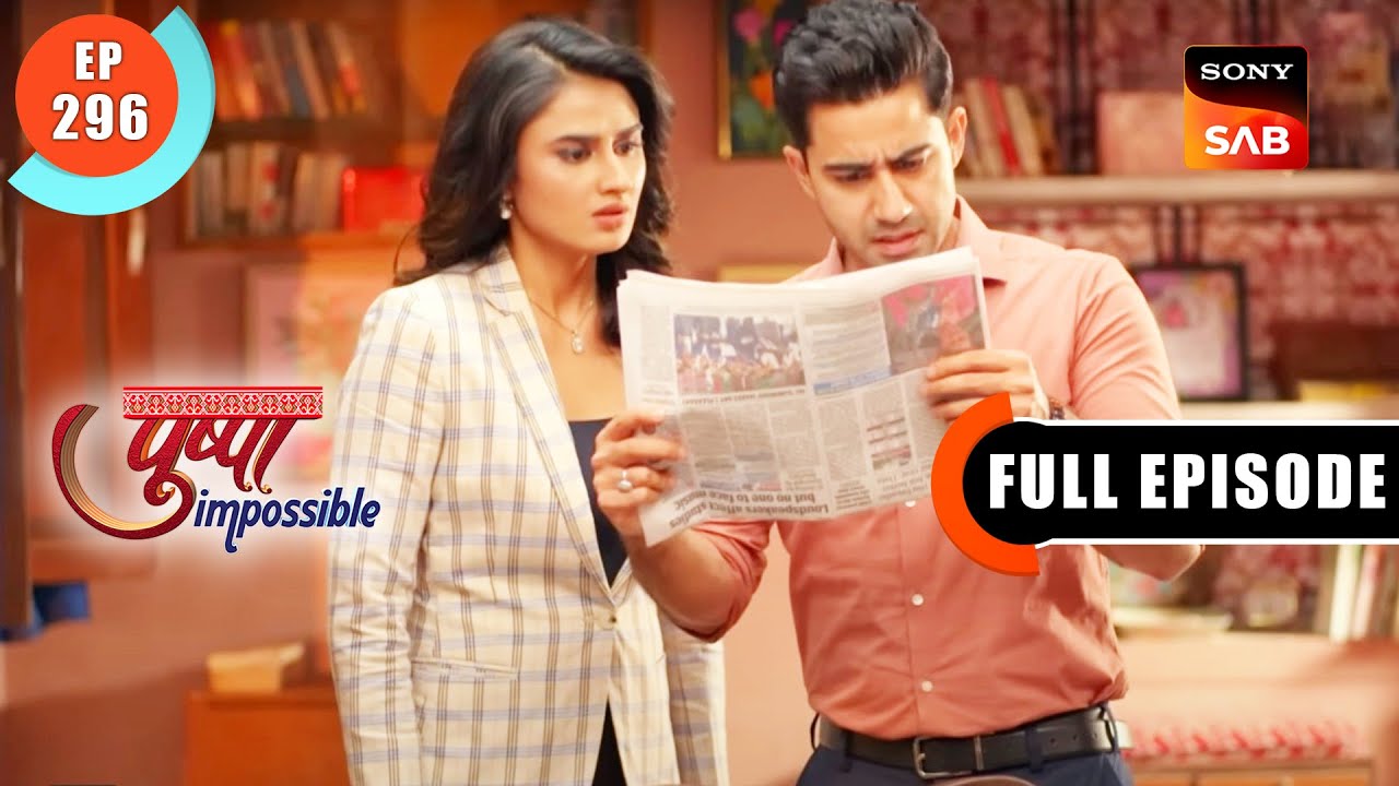 Ashwin Loses His Token Money | Pushpa Impossible | Ep 296 | Full Episode | 18 May 2023
