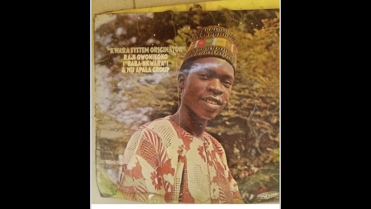 Late Alhaji Chief Raji Alabi Owonikoko - Onimoto Side Two