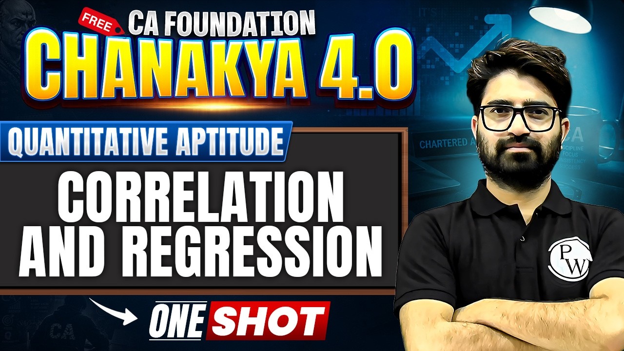 CA Foundation Quantitative Aptitude: Correlations & Regressions | Ca Foundation QA | Anurag chauhan