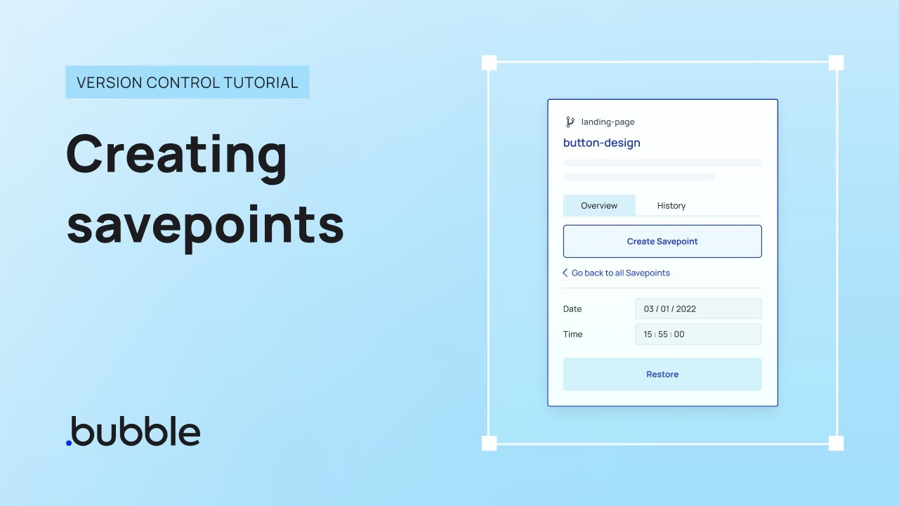 Creating Savepoints | Bubble Version Control Tutorial