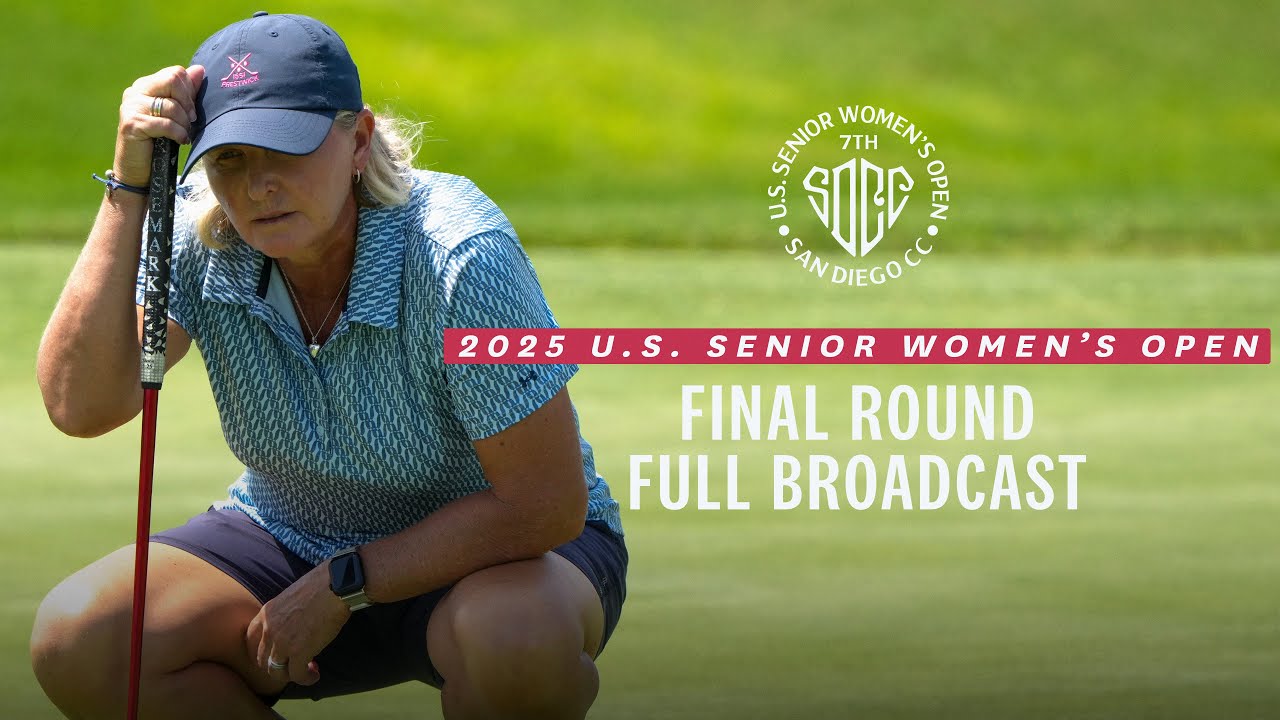 2025 U.S. Senior Women’s Open (Final Round): Becky Morgan Conquers San Diego C.C. | Full Broadcast