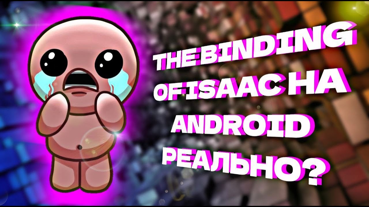 How to play The Binding of Isaac on Android?