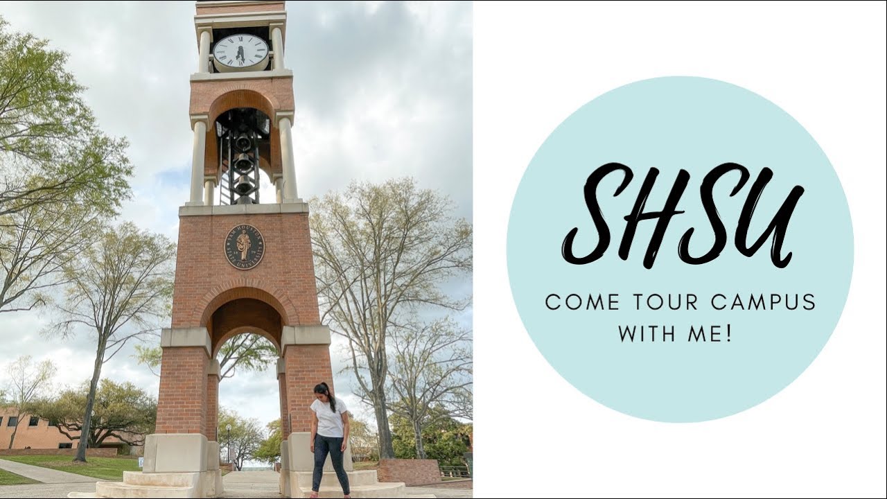 Come tour SHSU with me!