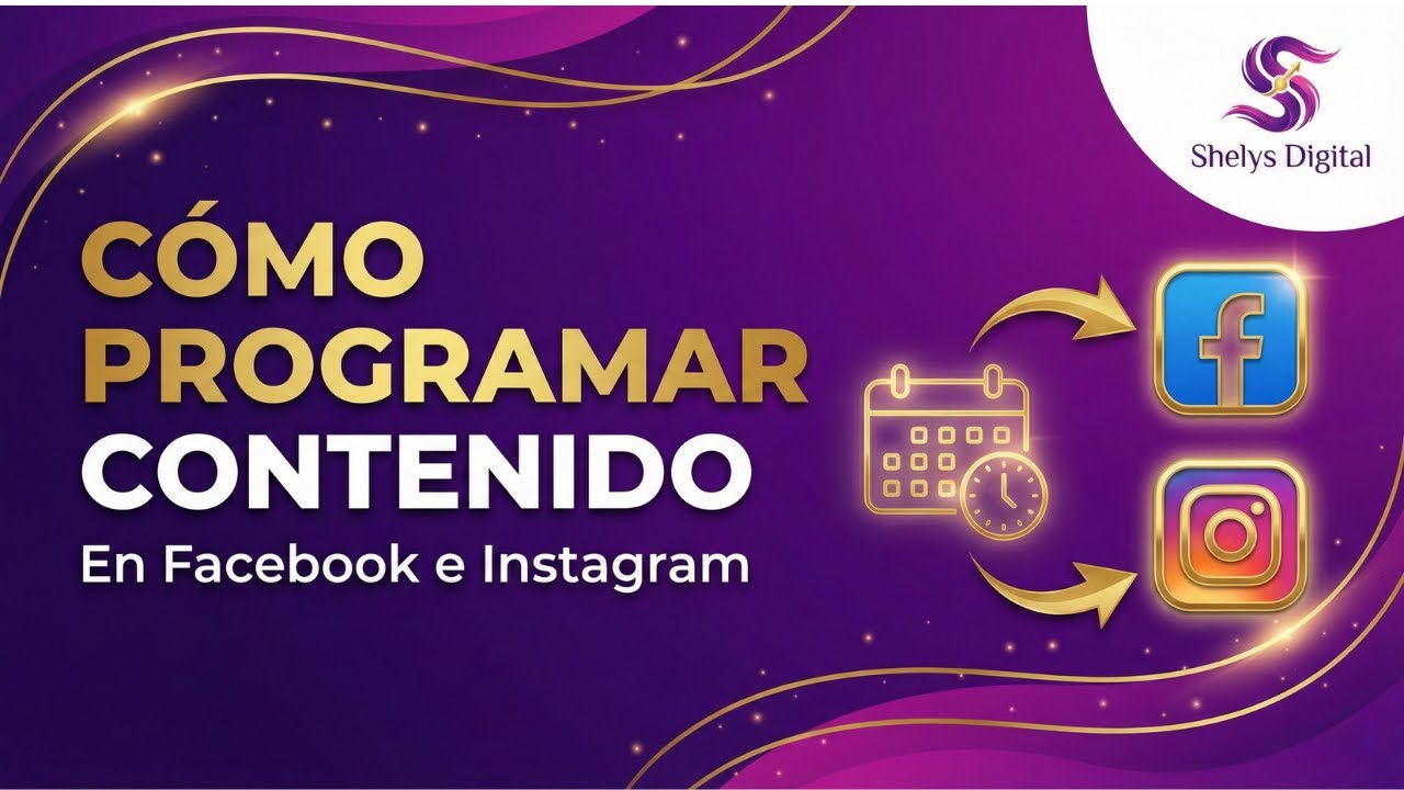 Cómo programar publicaciones en Facebook e Instagram paso a paso